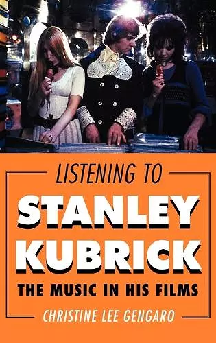 Listening to Stanley Kubrick cover