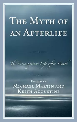 The Myth of an Afterlife cover