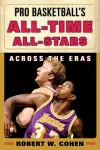 Pro Basketball's All-Time All-Stars cover
