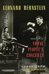 Leonard Bernstein and His Young People's Concerts cover