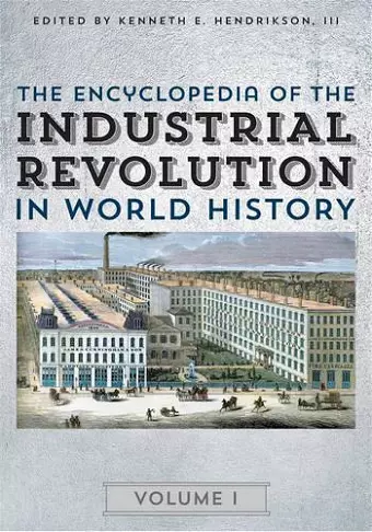 The Encyclopedia of the Industrial Revolution in World History cover