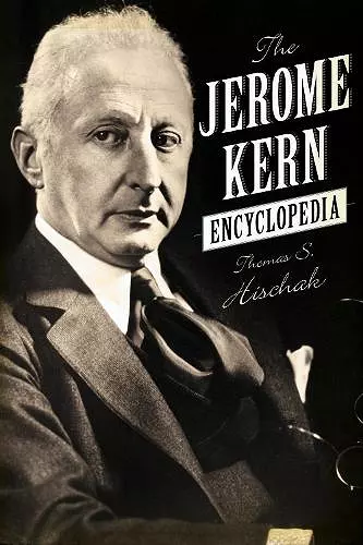 The Jerome Kern Encyclopedia cover