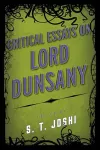 Critical Essays on Lord Dunsany cover