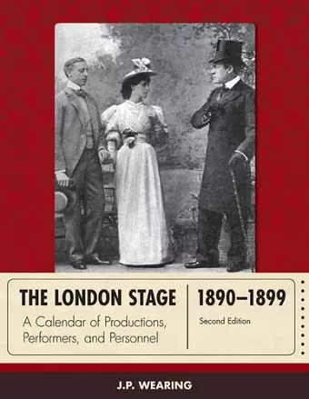 The London Stage 1890-1899 cover