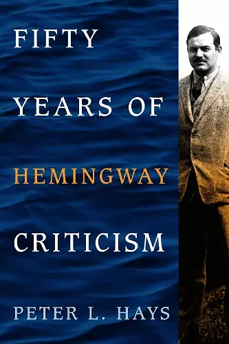 Fifty Years of Hemingway Criticism cover