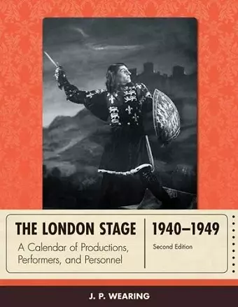 The London Stage 1940-1949 cover