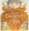 Quite Contrary Man: True American cover
