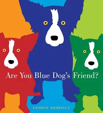 Are You Blue Dog's Friend? cover