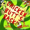 Chicken Butt's Back! cover