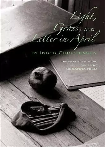 Light, Grass, and Letter in April cover
