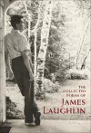 The Collected Poems of James Laughlin cover