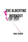 The Albertine Workout cover