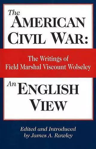 The American Civil War, An English View cover