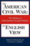 The American Civil War, An English View cover