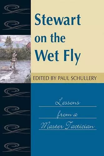 Stewart on the Wet Fly cover