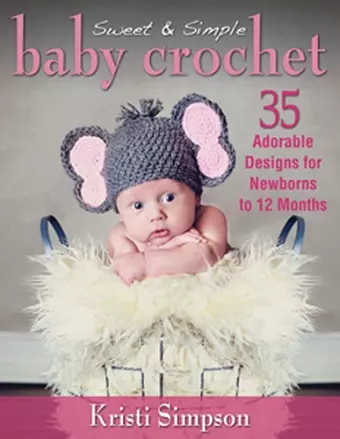 Sweet & Simple Baby Crochet cover