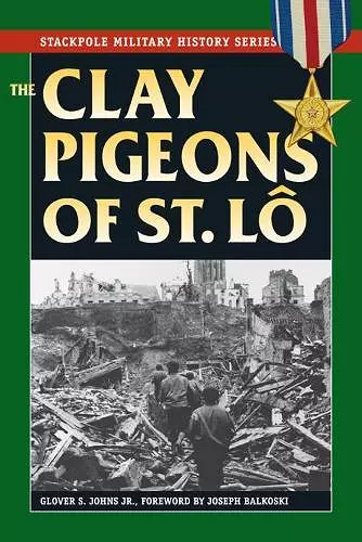 The Clay Pigeons of St. Lo cover