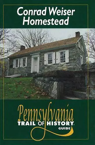 Conrad Weiser Homestead cover