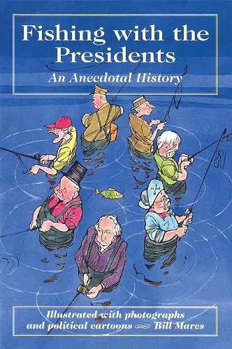 Fishing with the Presidents cover