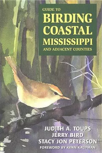 Guide to Birding Coastal Mississippi and Adjacent Counties cover