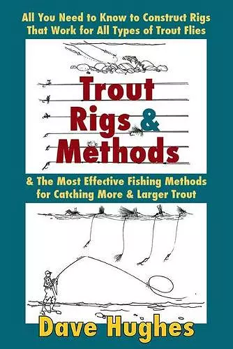 Trout Rigs and Methods cover