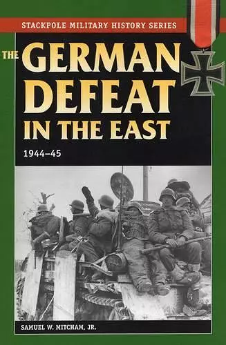 The German Defeat in the East cover