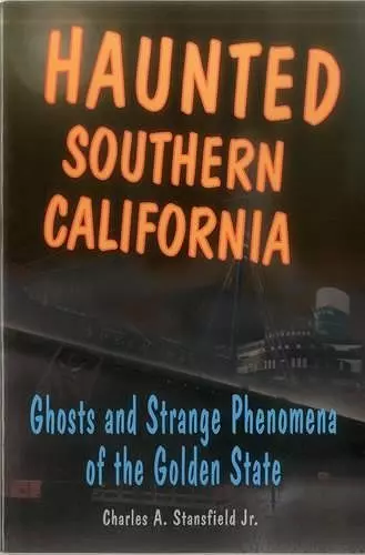 Haunted Southern California cover