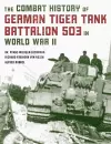 The Combat History of German Tiger Tank Battalion 503 in World War II cover