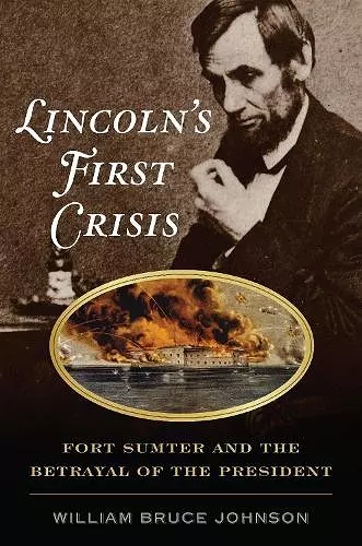 Lincoln’S First Crisis cover