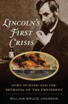 Lincoln’S First Crisis cover