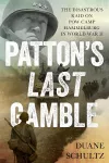 Patton's Last Gamble cover