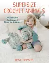 Supersize Crochet Animals cover