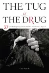 The Tug Is the Drug cover