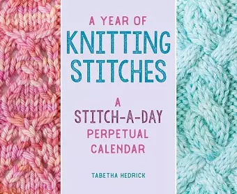 A Year of Knitting Stitches cover