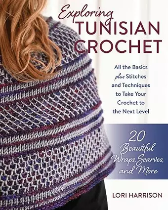 Exploring Tunisian Crochet cover