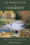 Fly Fishing Guide to Vermont cover