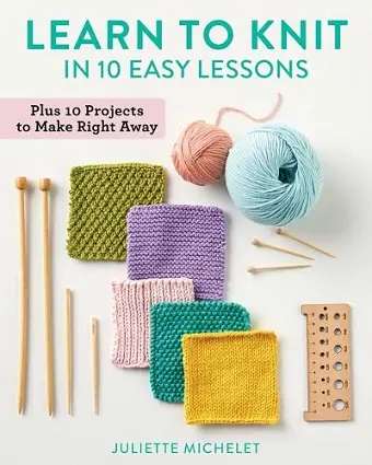 Learn to Knit in 10 Easy Lessons cover