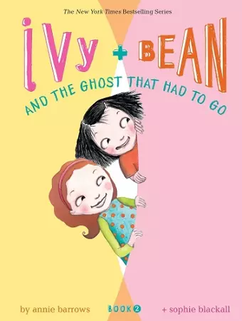 Ivy and Bean and the Ghost That Had to Go cover