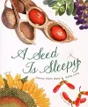 A Seed Is Sleepy cover