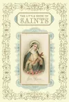 Little Book of Saints cover