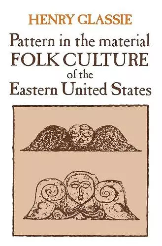 Pattern in the Material Folk Culture of the Eastern United States cover