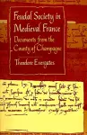 Feudal Society in Medieval France cover