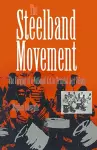 The Steelband Movement cover