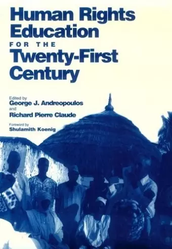 Human Rights Education for the Twenty-First Century cover