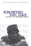 Knowing Dil Das cover