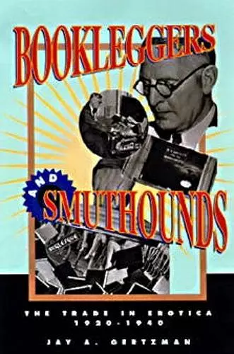 Bookleggers and Smuthounds cover