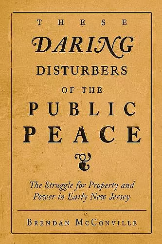 These Daring Disturbers of the Public Peace cover