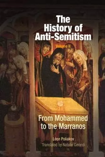 The History of Anti-Semitism, Volume 2 cover