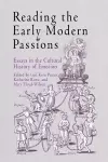 Reading the Early Modern Passions cover