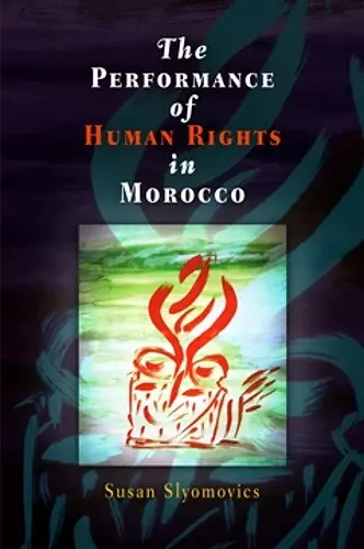 The Performance of Human Rights in Morocco cover